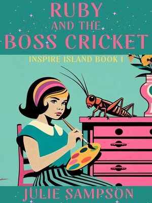 cover image of Ruby and the Boss Cricket